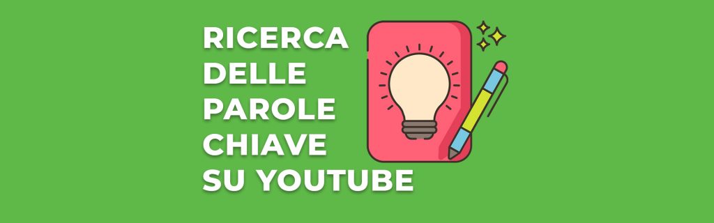 la ricerca-delle-parole-chiave-su-youtube